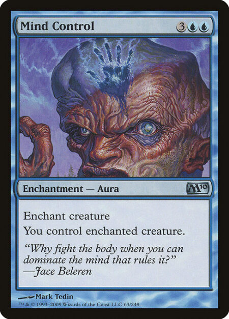 Mind Control - Enchant creature