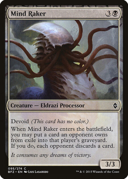 Mind Raker - Devoid (This card has no color.)