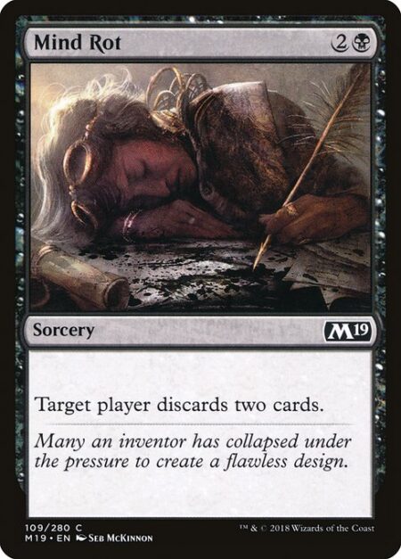 Mind Rot - Target player discards two cards.