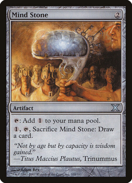 Mind Stone - {T}: Add {C}.