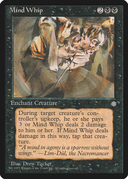 Mind Whip - Enchant creature