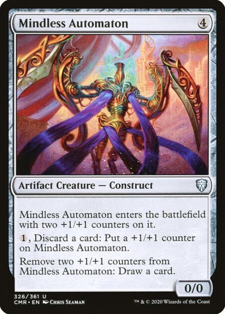 Mindless Automaton - Mindless Automaton enters the battlefield with two +1/+1 counters on it.