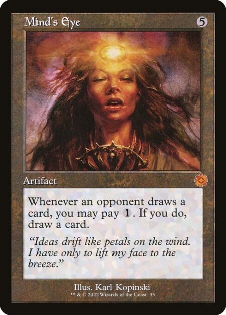 Mind's Eye - Whenever an opponent draws a card