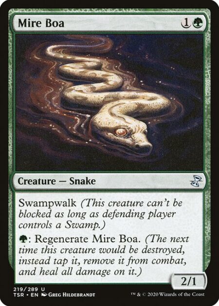 Mire Boa - Swampwalk (This creature can't be blocked as long as defending player controls a Swamp.)