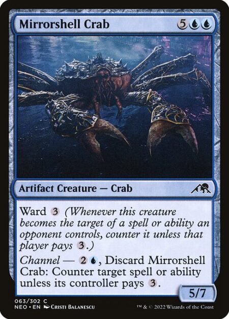 Mirrorshell Crab - Ward {3} (Whenever this creature becomes the target of a spell or ability an opponent controls