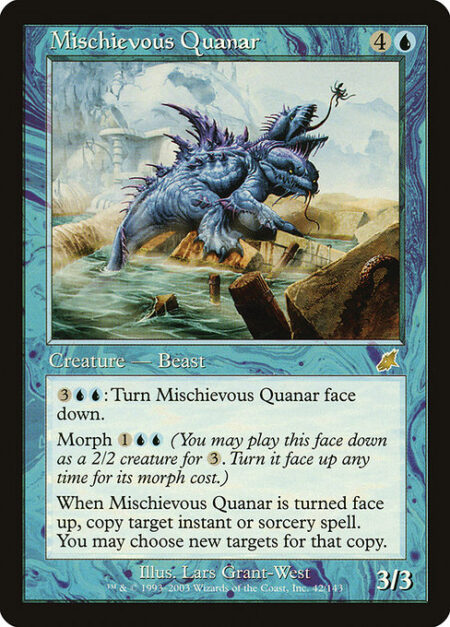 Mischievous Quanar - {3}{U}{U}: Turn Mischievous Quanar face down.