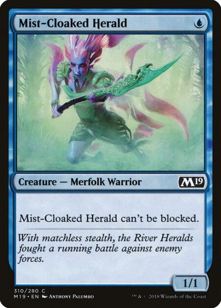 Mist-Cloaked Herald - Mist-Cloaked Herald can't be blocked.