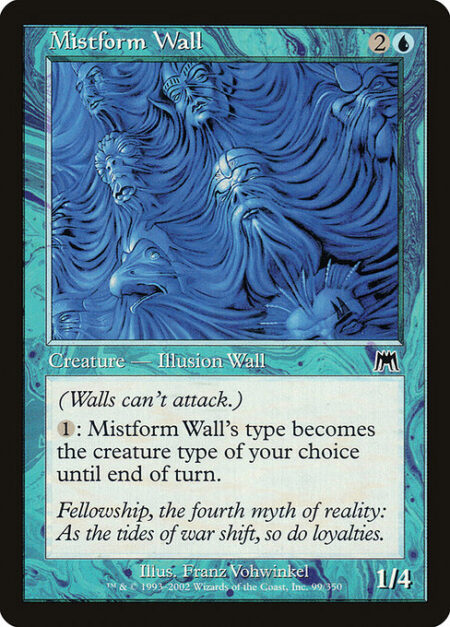 Mistform Wall - Mistform Wall has defender as long as it's a Wall.