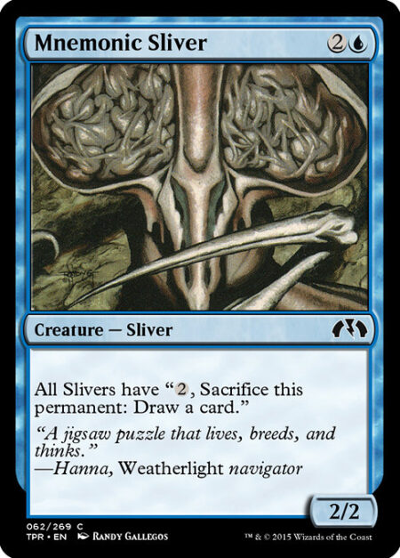 Mnemonic Sliver - All Slivers have "{2}