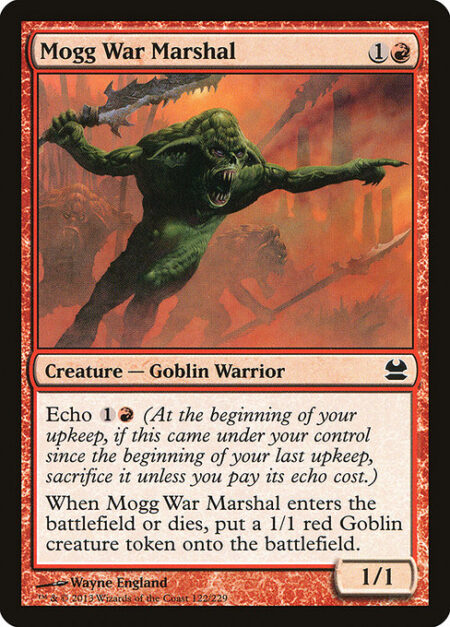 Mogg War Marshal - Echo {1}{R} (At the beginning of your upkeep