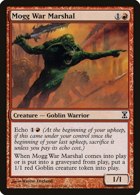 Mogg War Marshal - Echo {1}{R} (At the beginning of your upkeep