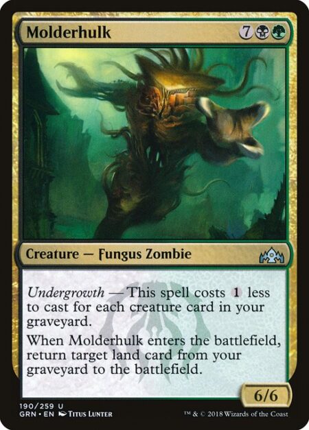 Molderhulk - Undergrowth — This spell costs {1} less to cast for each creature card in your graveyard.
