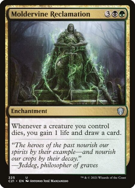 Moldervine Reclamation - Whenever a creature you control dies