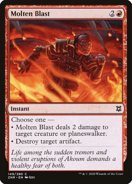 Molten Blast - Choose one —