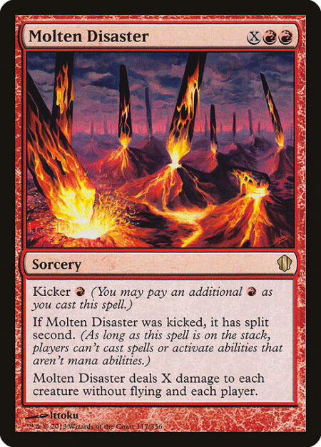 Molten Disaster - Kicker {R} (You may pay an additional {R} as you cast this spell.)