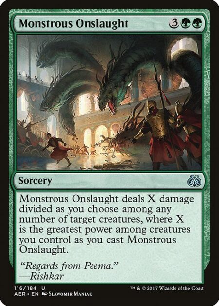 Monstrous Onslaught - Monstrous Onslaught deals X damage divided as you choose among any number of target creatures