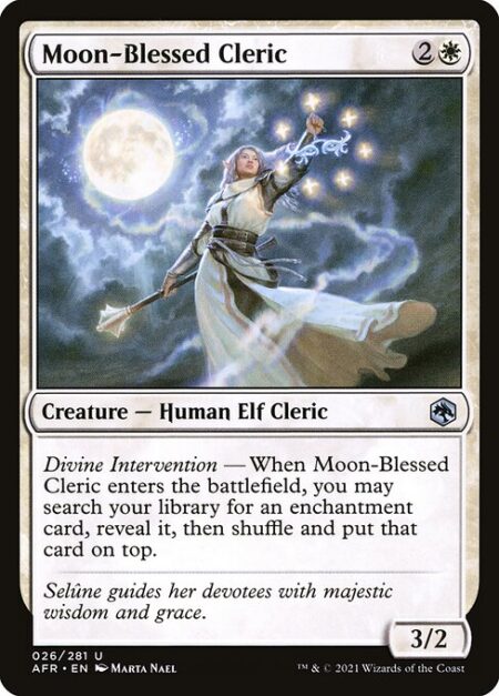Moon-Blessed Cleric - Divine Intervention — When Moon-Blessed Cleric enters the battlefield