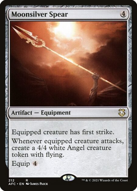 Moonsilver Spear - Equipped creature has first strike.