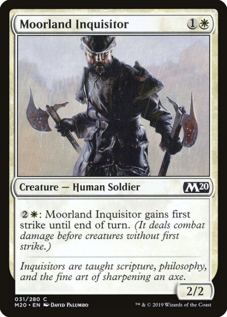 Moorland Inquisitor - {2}{W}: Moorland Inquisitor gains first strike until end of turn. (It deals combat damage before creatures without first strike.)