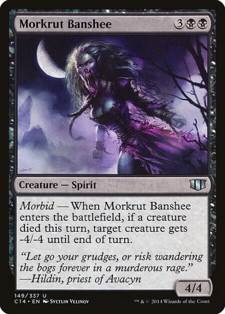 Morkrut Banshee - Morbid — When Morkrut Banshee enters the battlefield