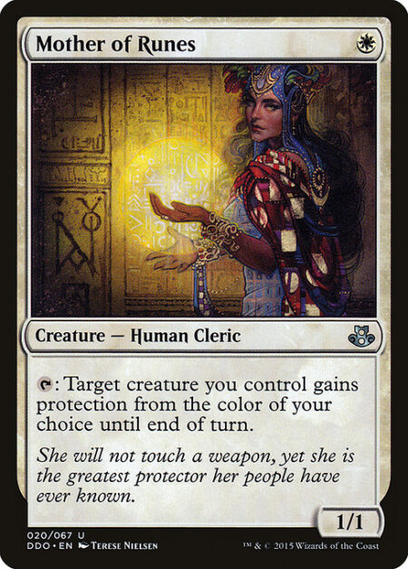 Mother of Runes - {T}: Target creature you control gains protection from the color of your choice until end of turn.