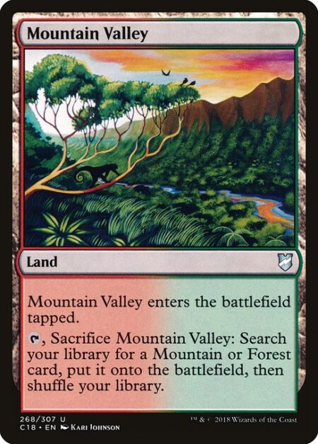 Mountain Valley - Mountain Valley enters the battlefield tapped.
