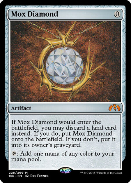 Mox Diamond - If Mox Diamond would enter