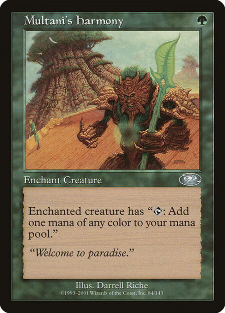 Multani's Harmony - Enchant creature