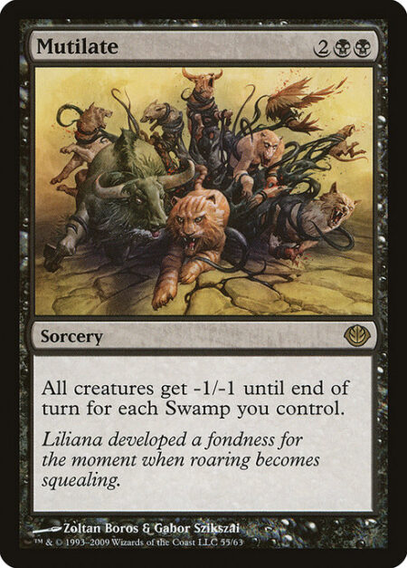 Mutilate - All creatures get -1/-1 until end of turn for each Swamp you control.