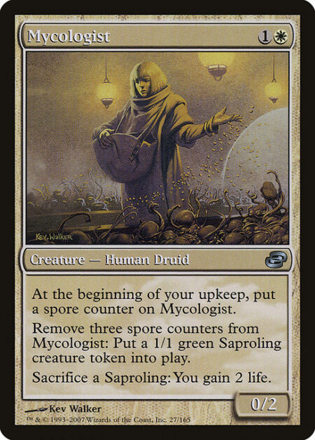 Mycologist - At the beginning of your upkeep