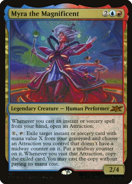 Myra the Magnificent - Whenever you cast an instant or sorcery spell from your hand