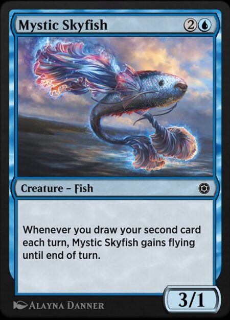 Mystic Skyfish - Whenever you draw your second card each turn