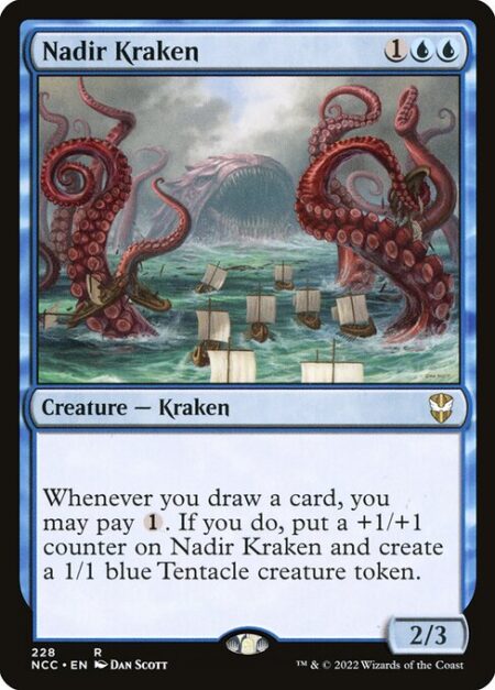 Nadir Kraken - Whenever you draw a card