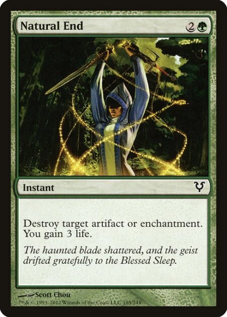 Natural End - Destroy target artifact or enchantment. You gain 3 life.