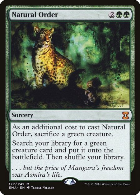 Natural Order - As an additional cost to cast this spell