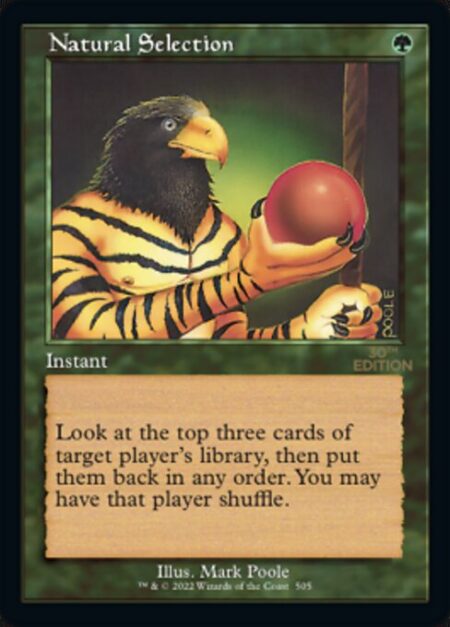 Natural Selection - Look at the top three cards of target player's library