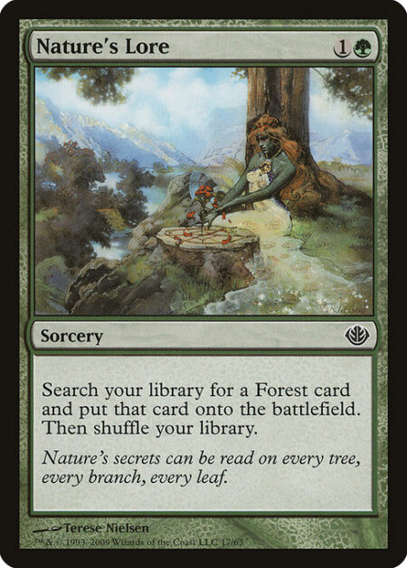 Nature's Lore - Search your library for a Forest card