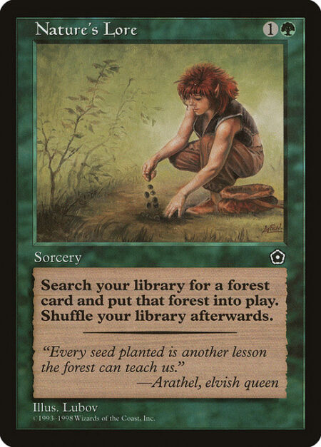 Nature's Lore - Search your library for a Forest card
