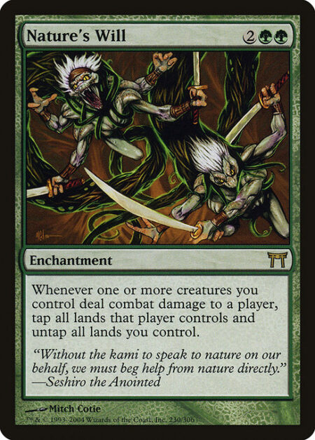 Nature's Will - Whenever one or more creatures you control deal combat damage to a player
