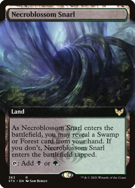 Necroblossom Snarl - As Necroblossom Snarl enters the battlefield