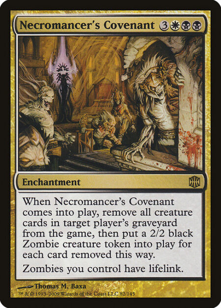 Necromancer's Covenant - When Necromancer's Covenant enters the battlefield