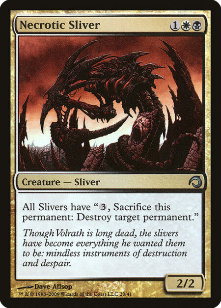 Necrotic Sliver - All Slivers have "{3}