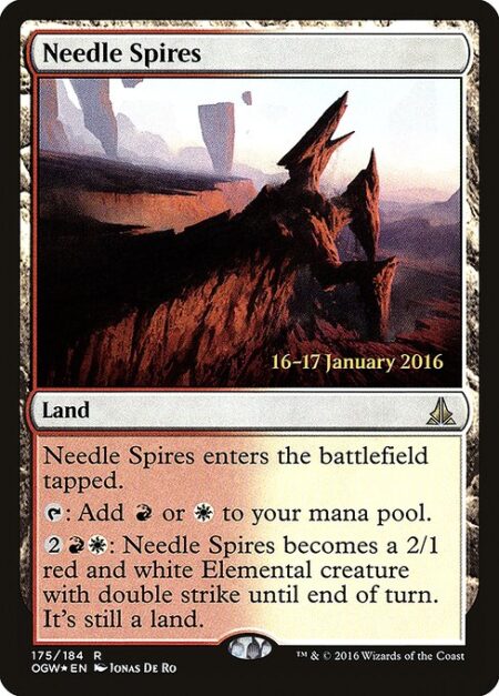 Needle Spires - Needle Spires enters tapped.