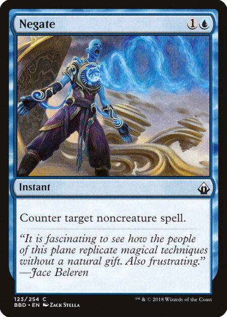 Negate - Counter target noncreature spell.