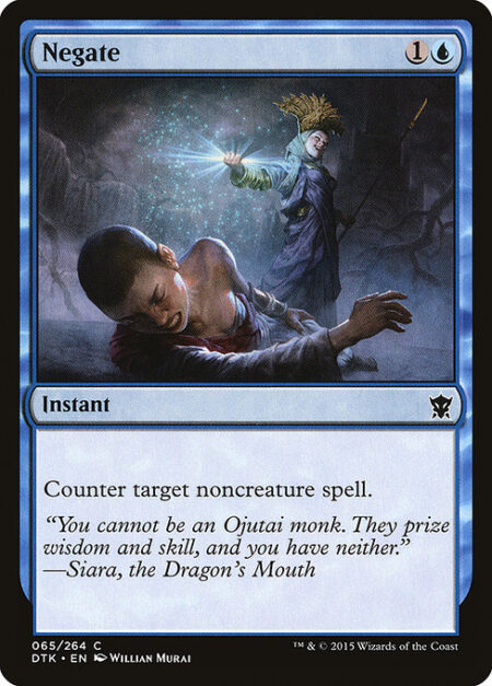 Negate - Counter target noncreature spell.