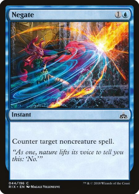 Negate - Counter target noncreature spell.