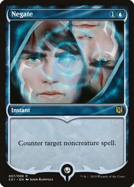 Negate - Counter target noncreature spell.