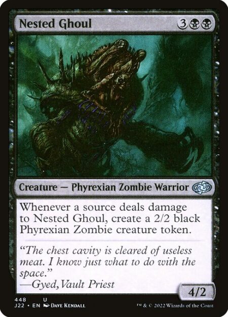 Nested Ghoul - Whenever a source deals damage to Nested Ghoul
