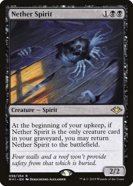 Nether Spirit - At the beginning of your upkeep