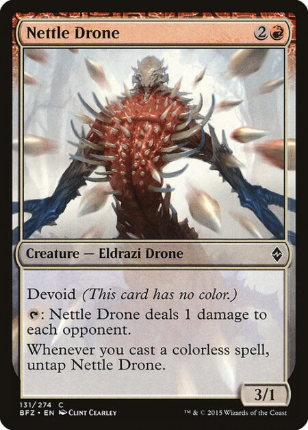 Nettle Drone - Devoid (This card has no color.)